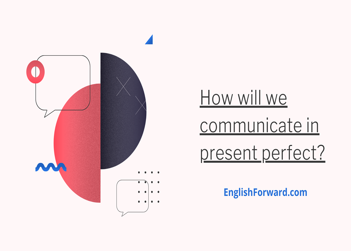 present perfect tense